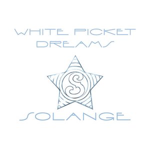 White Picket Dreams