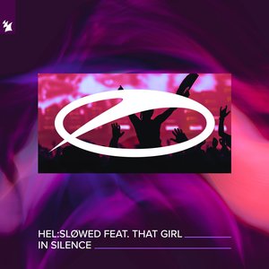 In Silence (feat. That Girl) - Single