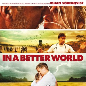 In a Better World (Hævnen) (Original Soundtrack)