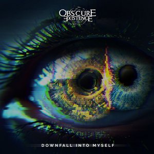 Downfall Into Myself