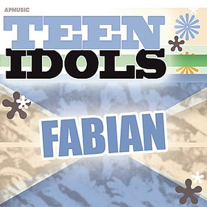 Teen Idols - Fabian