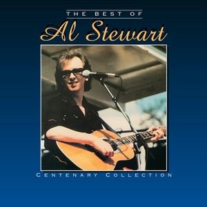 The Best Of Al Stewart - Centenary Collection