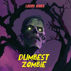 Dumbest Zombie