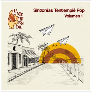 La Merienda: Sintonías Tentempié Pop (Volumen 1)