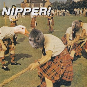 Nipper!