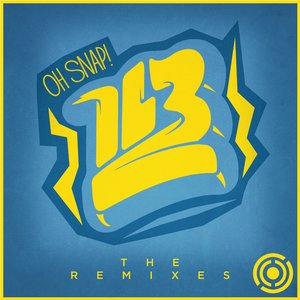 Oh Snap - The Remixes