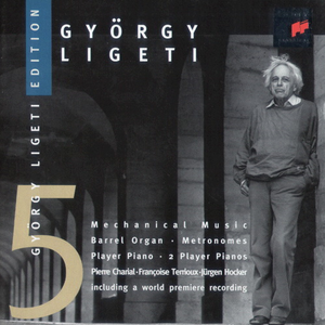 Ligeti Edition 5: Mechanical Music cover