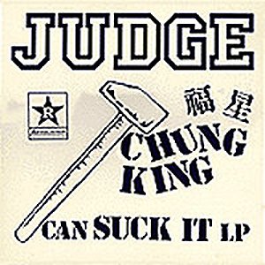 Image for 'Chung King Can Suck It LP'