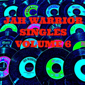 Jah Warrior Singles, Vol. 6