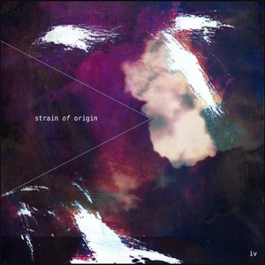 Strain of Origin IV