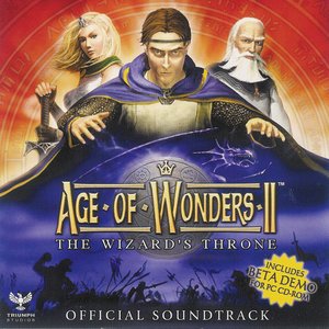 Age of Wonders II: The Wizard's Throne: Official Soundtrack