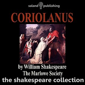 Coriolanus by William Shakespeare