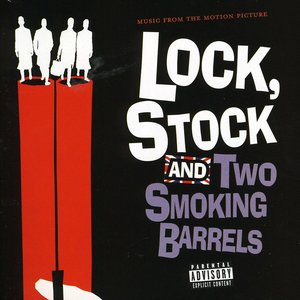 Изображение для 'Lock, Stock & Two Smoking Barrels'