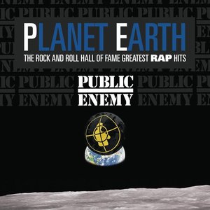 Planet Earth : The Rock And Roll Hall Of Fame Greatest Rap Hits
