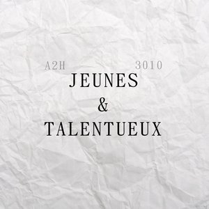 Jeunes & talentueux (feat. 3010)