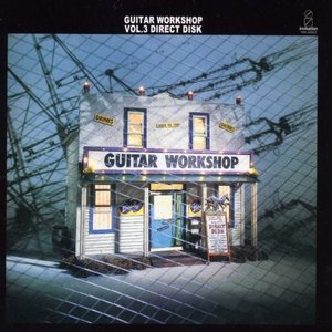 Image for 'GUITAR WORKSHOP VOL. 3 DIRECT DISK'