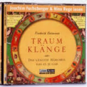 Traumklänge - oder Das längste Märchen, das es je gab