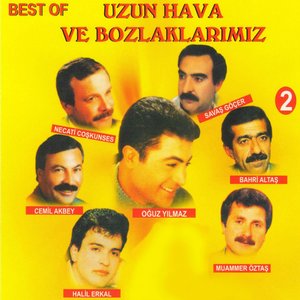 Best of Uzun Hava Ve Bozlaklarımız, Vol. 2