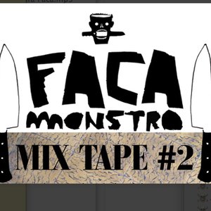 Image for 'FACA MONSTRO MIXTAPE VOL.2'