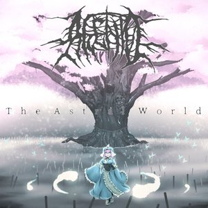 The Astral World