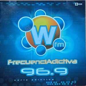 WFM FrecuenciAdictiva 96.9