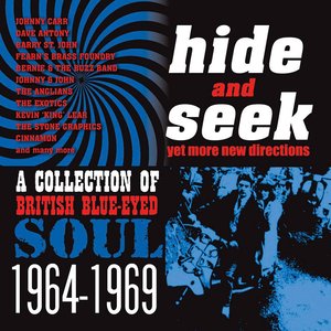 Hide and Seek - A Collection of British Blue-Eyed Soul 1964-1969 (Remastered)