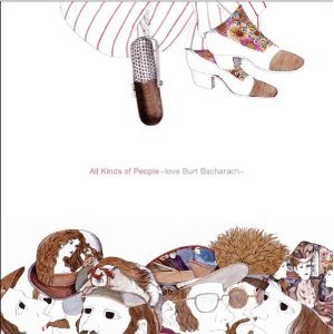 All Kinds of People ~ Love Burt Bacharach ~