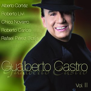Gualberto Castro, Vol. 2