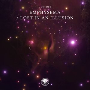 Emphysema / Lost In An Illusion