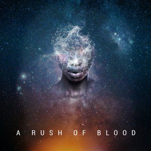 A Rush Of Blood