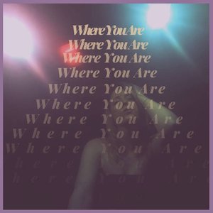Where you are
