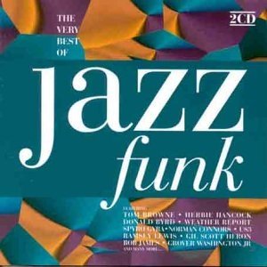 The Very Best Of Jazz Funk