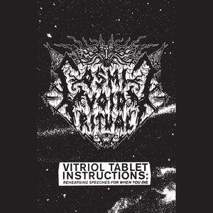 Vitriol Tablet Instructions: Rehearsing Speeches For When You Die