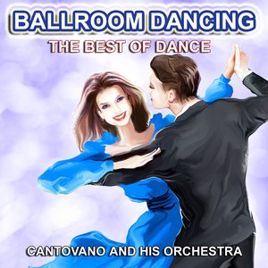 Ballroom Dancing - The Best of Dance