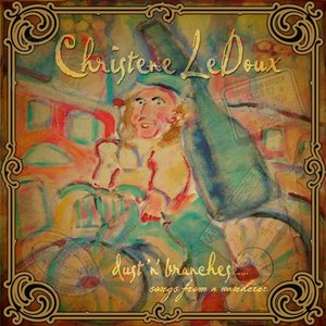 Dust 'n' Branches ... Songs From A Wanderer