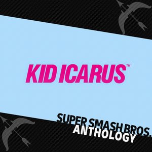 Super Smash Bros. Anthology Vol. 15 - Kid Icarus