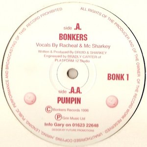 Bonkers & Pumpin