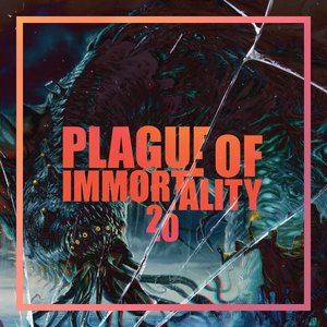Plague of Immortality 2.0 - Single