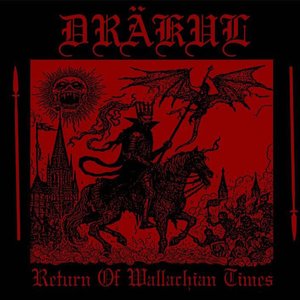Return of Wallachian Times [Explicit]