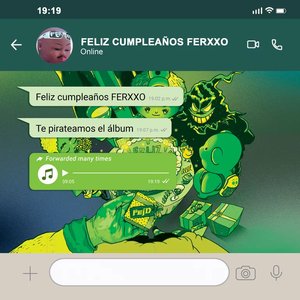 Immagine per 'FELIZ CUMPLEAÑOS FERXXO TE PIRATEAMOS EL ÁLBUM'