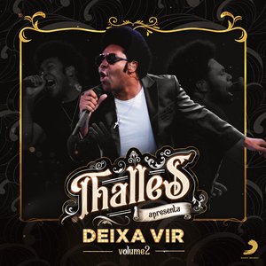 Deixa Vir - Vol II (Ao Vivo)