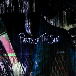 Party of The Sin [Explicit]