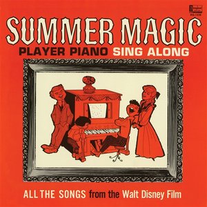 Summer Magic Player Piano Sing Along