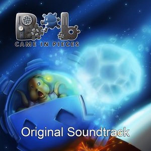 Bob Came in Pieces: Original Soundtrack