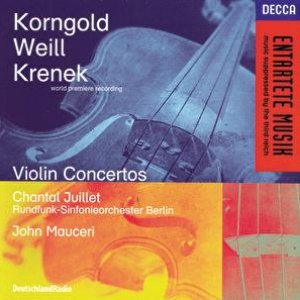 Korngold / Weill / Krenek: Violin Concertos