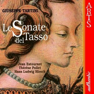 Tartini: Violon Sonatas "Le Sonate Del Tasso"