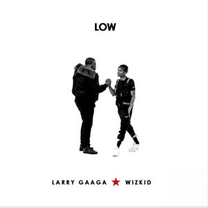 Low (feat. Wizkid) - Single