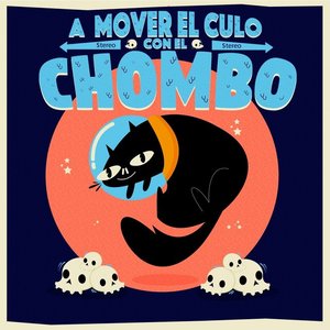 A Mover el Culo Con el Chombo