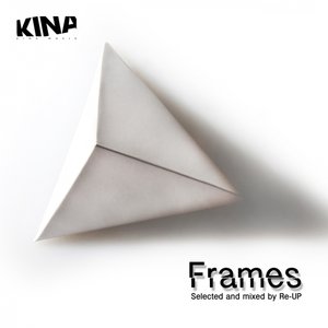 Frames (Selected and Mixed By Re-UP)