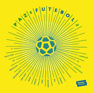 Paz E Futebol 2 (Compiled by Jazzanova)